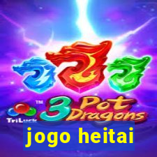 jogo heitai